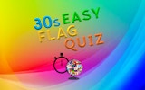 30s Easy Flag Quiz - World Flags Challenge